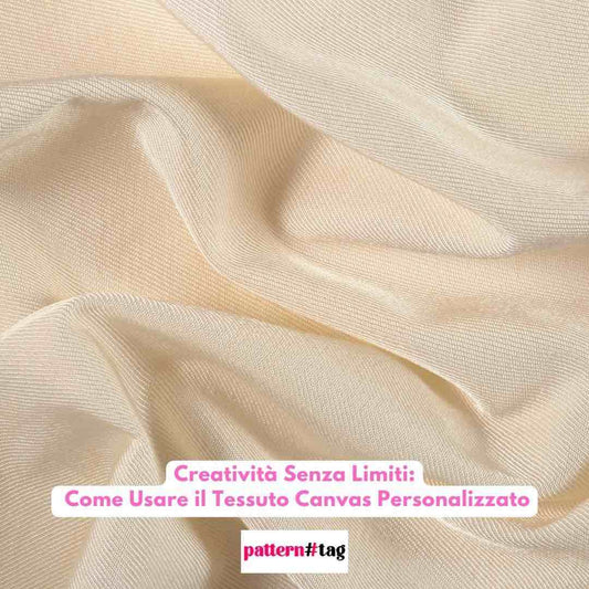 Creatività Senza Limiti: Come Usare il Tessuto Canvas Personalizzato