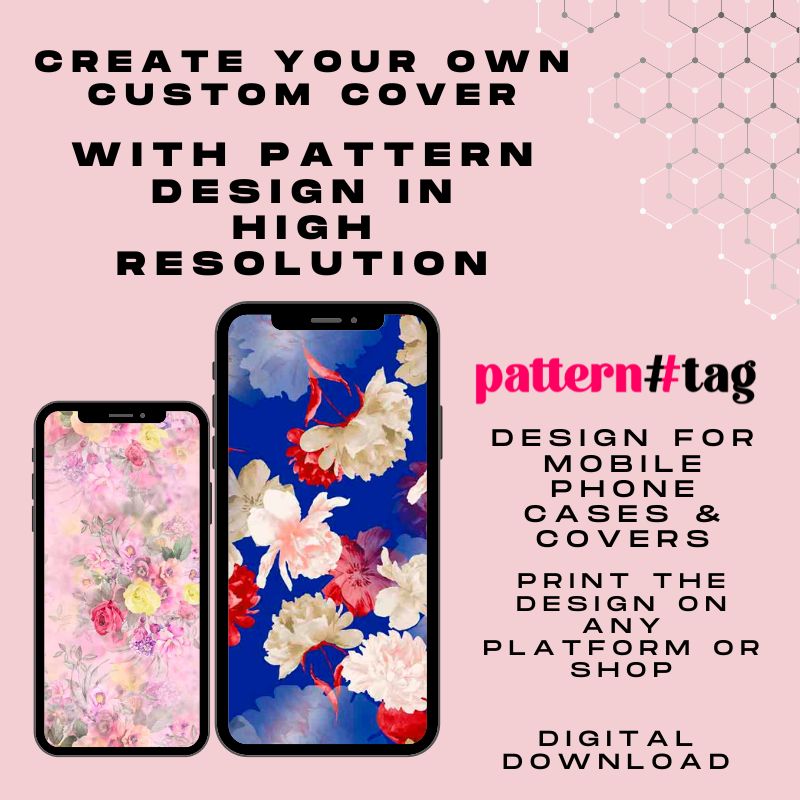 Create your custom mobile phone case with Pattern design