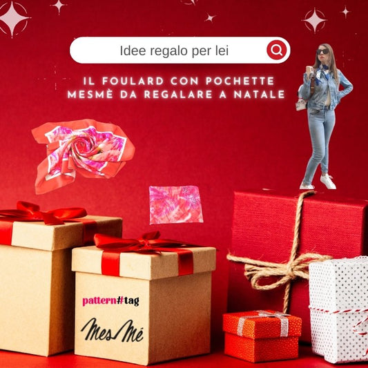 Idee regalo per lei : Il foulard con pochette Mesmè da regalare a Natale