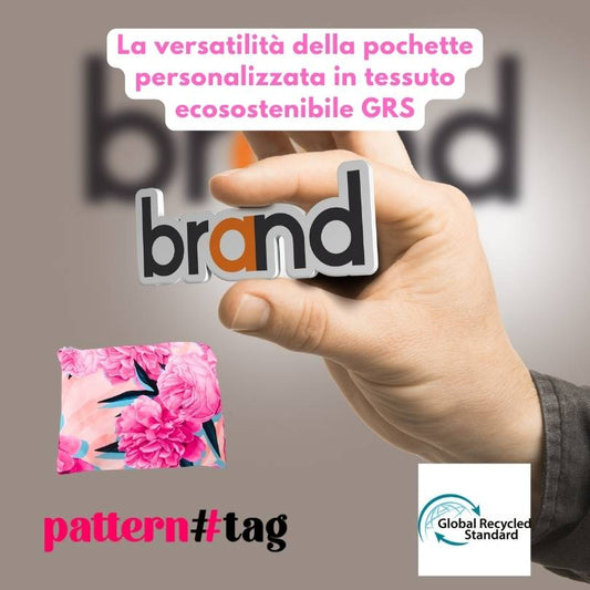 La versatilità della pochette personalizzata in tessuto ecosostenibile GSR patterntag