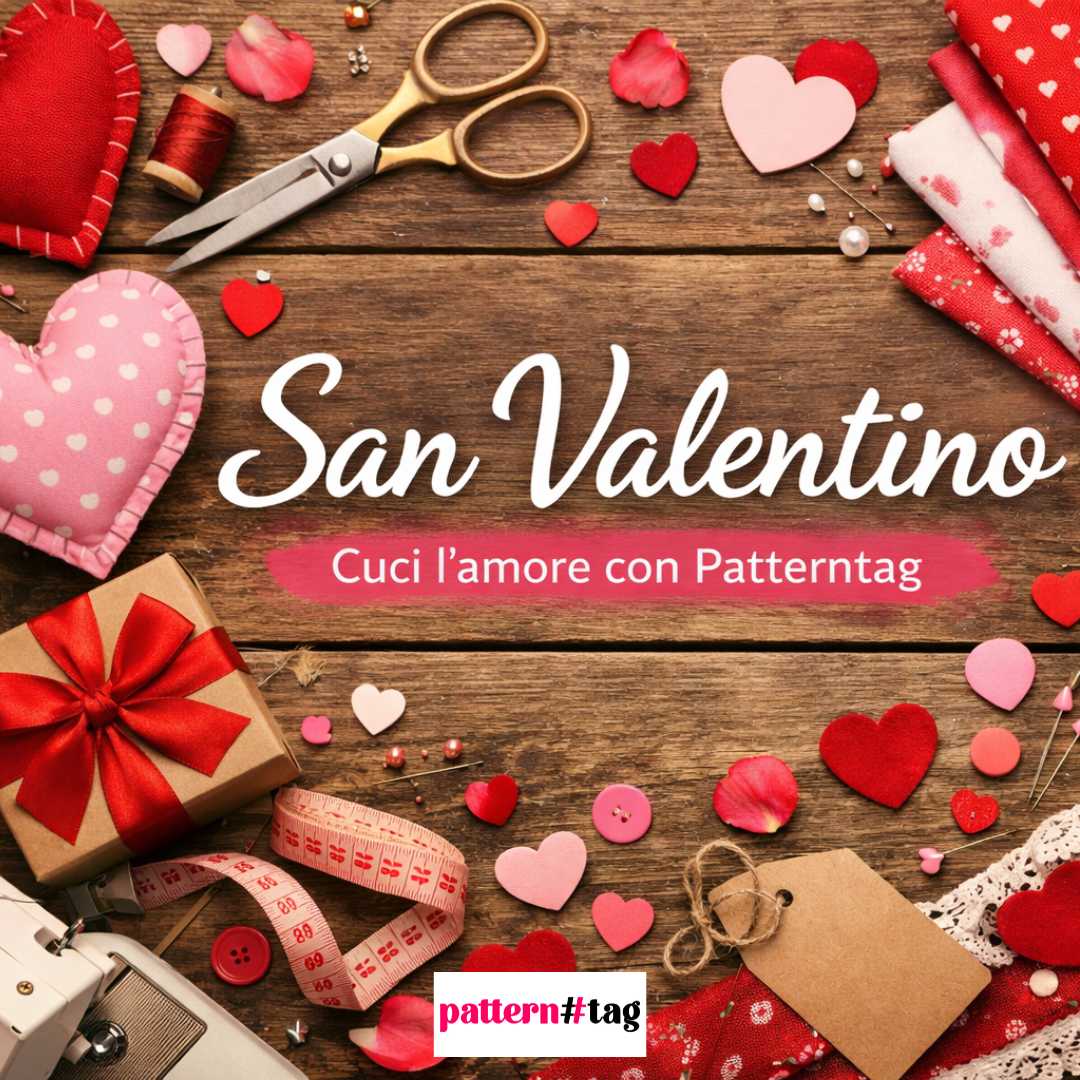 San Valentino: cuci l’amore con Patterntag