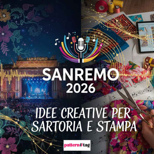 Sanremo 2026 e design tessile: idee creative per sartoria e stampa